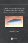 Coated and Laminated Textiles for Aerostats and Airships : Material Challenges and Technology - Book