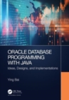 Oracle Database Programming with Java : Ideas, Designs, and Implementations - Book