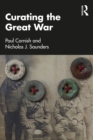 Curating the Great War - Book