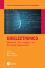 Bioelectronics : Materials, Technologies, and Emerging Applications - Book