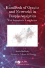 Handbook of Graphs and Networks in People Analytics : With Examples in R and Python - Book