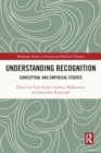 Understanding Recognition : Conceptual and Empirical Studies - Book
