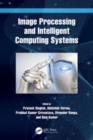 Image Processing and Intelligent Computing Systems - Book