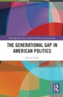The Generational Gap in American Politics - Book