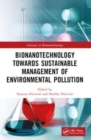 Bionanotechnology Towards Sustainable Management of Environmental Pollution - Book