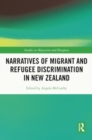 Narratives of Migrant and Refugee Discrimination in New Zealand - Book