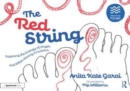 The Red String: Exploring the Energy of Anger and Other Strong Emotions - Book
