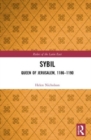 Sybil, Queen of Jerusalem, 1186-1190 - Book