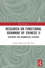 Research on Functional Grammar of Chinese II : Reference and Grammatical Category - Book