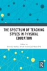 The Spectrum of Teaching Styles in Physical Education - Book