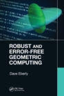 Robust and Error-Free Geometric Computing - Book