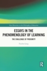 Essays in the Phenomenology of Learning : The Challenge of Proximity - Book