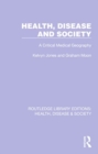 Health, Disease and Society : A Critical Medical Geography - Book