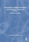 Governance of Higher Education : Global Perspectives, Theories, and Practices - Book