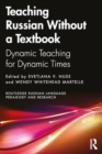 Teaching Russian Creatively With and Beyond the Textbook - Book