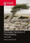 Routledge Handbook of Peacebuilding - Book