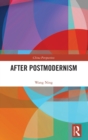 After Postmodernism - Book