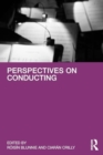 Perspectives on Conducting - Book