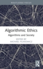 Algorithmic Ethics : Algorithms and Society - Book