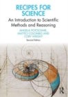 Recipes for Science : An Introduction to Scientific Methods and Reasoning - Book