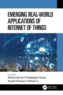 Emerging Real-World Applications of Internet of Things - Book