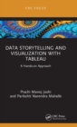 Data Storytelling and Visualization with Tableau : A Hands-on Approach - Book