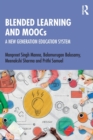 Blended Learning and MOOCs : A New Generation Education System - Book