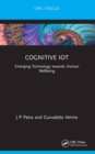 Cognitive IoT : Emerging Technology towards Human Wellbeing - Book