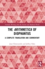 The Arithmetica of Diophantus : A Complete Translation and Commentary - Book