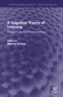 A Cognitive Theory of Learning : Research on Hypothesis Testing - Book