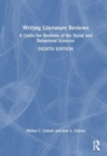 Writing Literature Reviews : A Guide for Students of the Social and Behavioral Sciences - Book