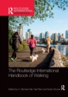The Routledge International Handbook of Walking - Book