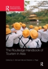 The Routledge Handbook of Tourism in Asia - Book