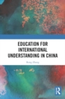 Education for International Understanding in China - Book