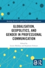 Globalisation, Geopolitics, and Gender in Professional Communication - Book