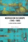 Neofascism in Europe (1945–1989) : A Long Cultural Journey - Book