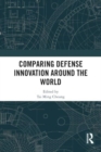 Comparing Defense Innovation Around the World - Book