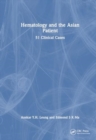 Haematology and the Asian Patient : 51 Clinical Cases - Book