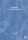 Linguistics : A Functionalist Introduction - Book