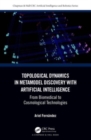 Topological Dynamics in Metamodel Discovery with Artificial Intelligence : From Biomedical to Cosmological Technologies - Book