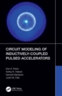 Circuit Modeling of Inductively-Coupled Pulsed Accelerators - Book