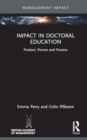 Impact in Doctoral Education : Product, Person and Process - Book