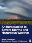 An Introduction to Severe Storms and Hazardous Weather - Book