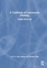 A Textbook of Community Nursing - Book