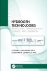 Hydrogen Technologies : Production, Transportation, Storage, and Utilization - Book