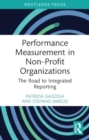 Performance Measurement in Non-Profit Organizations : The Road to Integrated Reporting - Book
