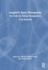 Langford's Basic Photography : The Guide for Serious Photographers - Book