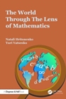 The World through the Lens of Mathematics - Book