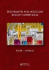 Biochemistry and Molecular Biology Compendium - Book