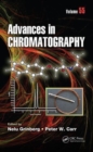 Advances in Chromatography : Volume 55 - Book